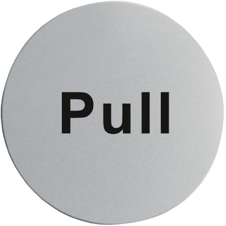 Vogue Pull Door Sign St/St (Self - Adhesive) U064 - Whisk Hospitality - U064